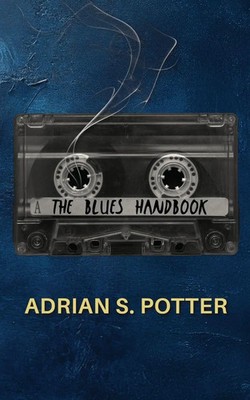Adrian S. Potter | The Blues Handbook | Taschenbuch | Englisch (2025)