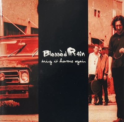 Blessed Rain - Bring It Home Again - Rare 10 Tracks CD Album - Free Postage 