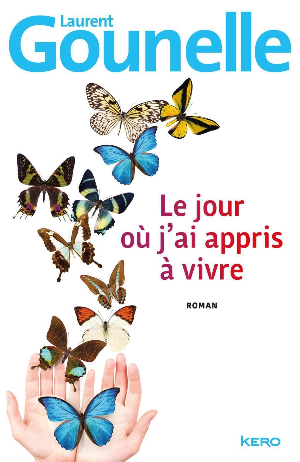 Thumbnail - Laurent Gounelle | Le Jour Où J'ai Appris À Vivre | Taschenbuch |