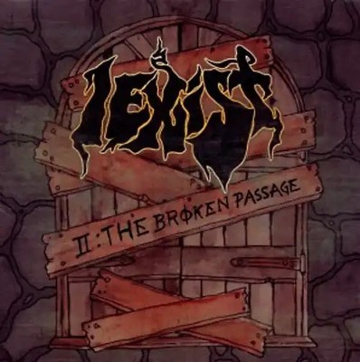 I Exist - II: the Broken Passage