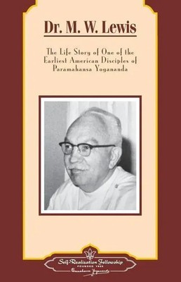 Dr. M.W. Lewis - pb - Eng | Self-Realization Fellowship | Englisch | Taschenbuch