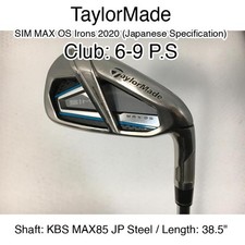 TaylorMade SIM MAX OS Irons 2020 JDM 6-9 P.S Iron Set 38.5" KBS MAX85 JP Steel