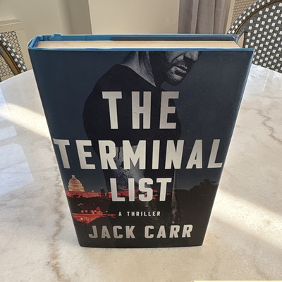 The Terminal List (Terminal List Series) Jack Carr Hardcover Thriller Atria