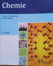 Charles E. Mortimer - Chemie 9.  Auflage Thieme Verlag 