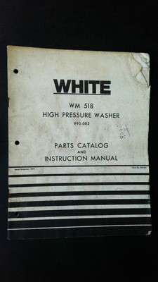 #ad #ad White WM 518 High Pressure Washer Parts Catalog and Instruction Manual $24.99