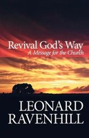 Revival God's Way | A Message For The Church | Leonard Ravenhill | Englisch
