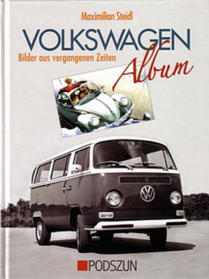 Steidl: Volkswagen-Album, Bilder aus vergangener Zeit VW-Bildband/Buch Käfer Bus