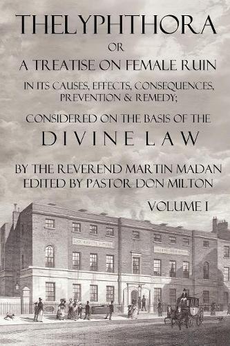 Thumbnail - Martin Madan Thelyphthora Or A Treatise On Female Ruin (taschenbuch)