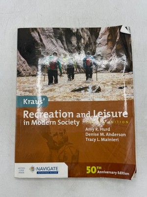 Kraus' Recreation & Leisure Modern Society Hurd Anderson Mainieri 2023 12th Ed