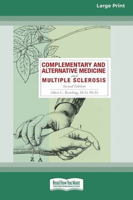 Allen C. Bowling | Complementary and Alternative Medicine and Multiple...