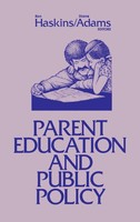 Ron Haskins (U. A.) | Parent Education And Public Policy | Buch | Englisch