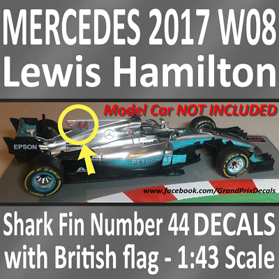 F1 Autosammlung Mercedes 2017 W08 Lewis Hamilton British GP 44 Haifischflossenaufkleber
