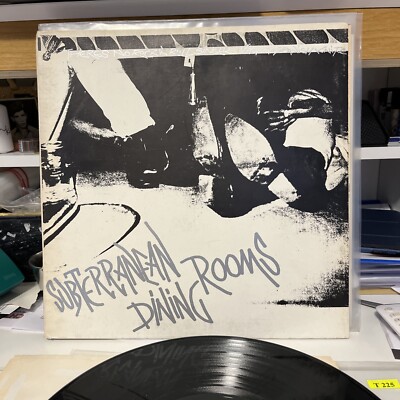 THE SUBTERRANEAN DINING ROOMS LP THERE S NO ROCK N ROLL SINGER T225