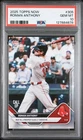 2025 Topps Now - ROMAN ANTHONY - Call Up 1st Career HR - Red Sox #305 PSA 10