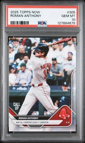 2025 Topps Now - ROMAN ANTHONY - Call Up 1st Career HR - Red Sox #305 PSA 10