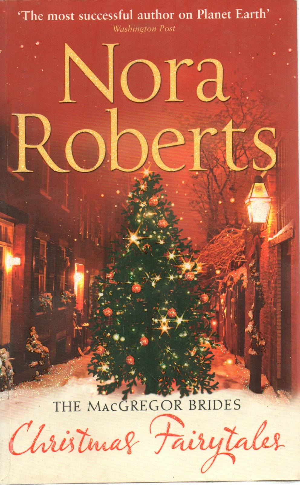 The MacGregor Brides: Christmas Fairytales by Nora Roberts (Paperback, 2010)
