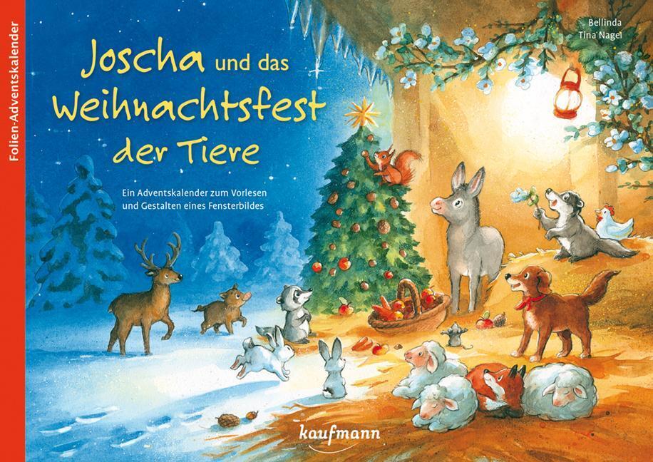 Thumbnail - Joscha Und Das Weihnachtsfest Der Tiere | Bellinda | Kalender | 28 S.