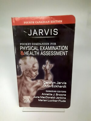 Pocket Companion for Physical Examination and Health Assessment 4th Canadian Ed