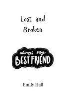 Emily Hall | Lost And Broken | Taschenbuch | Englisch (2024) | Ean 9789908006697