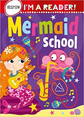 I'm a Reader! Mermaid School (Recept..., unknown author