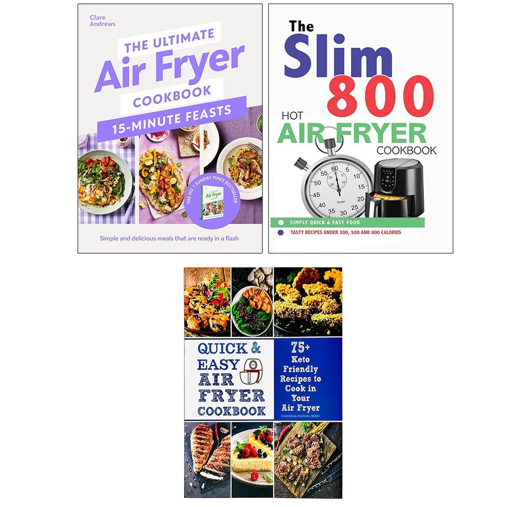 Ultimate Air Fryer 15 Minute Feasts, Slim 800 Hot Air Fryer,Quick & Easy 3 Books