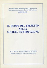Die Rolle des Präfekten in der sich wandelnden Gesellschaft: Akten der 5. Stud-Tagung
