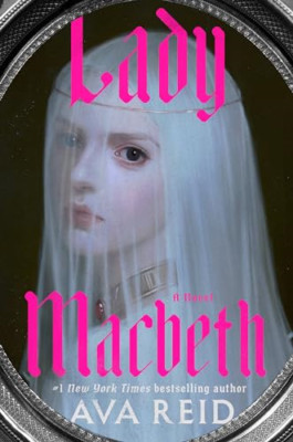 Lady Macbeth: Roman - Hardcover NEU Reid, Ava 13.08.2024