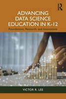 Advancing Data Science Education In K-12 Foundations, Research, And Innovations
