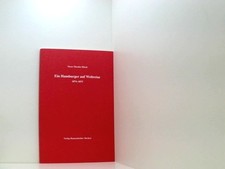 Ein Hamburger auf Weltreise 1874-1875 1874 - 1875 Wirtschaftsgeschichtliche Fors