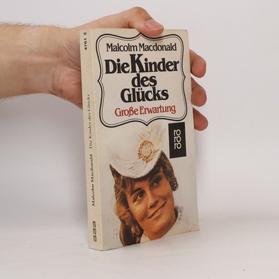 Die Kinder des Glücks: Große Erwartung / Dt. von Gretl Friedman. ...