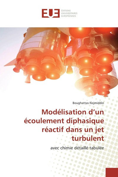 ModéLisation D'un éCoulement Diphasique RéActif Dans Un Jet Turbulent Nejmiddin-image