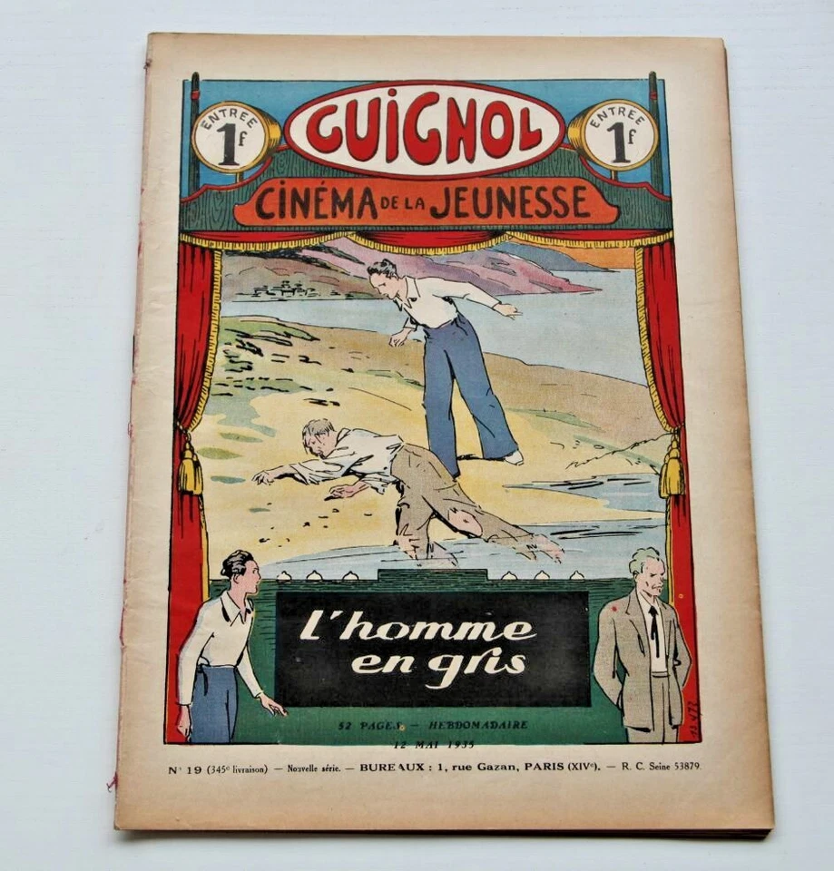 Ancien GUIGNOL CINEMA DE LA JEUNESSE N°19 12 mai 1935 L'HOMME EN GRIS - Photo 1/1