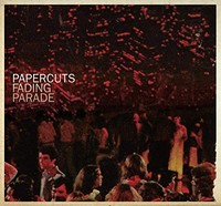 Papercuts - Fading Parade - Cd Album - G1398Z