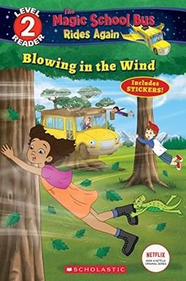 Blowing in the Wind (Magic School Bus ..., Degen, Bruce