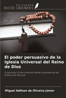 Miguel Adilson De Oliveira JúNior | El Poder Persuasivo De La Iglesia...