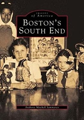 Boston's South End Taschenbuch Anthony Mitchell Sammarco