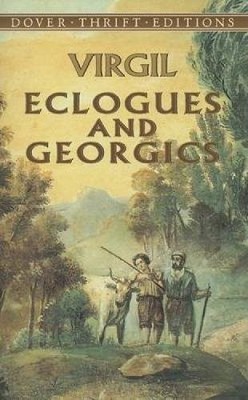 Eclogues and Georgics (Dover Thrift Editions),Virgil
