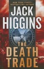 The Death Trade by Jack Higgins (Hardback, 2014)