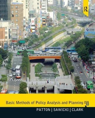 Basic Methods of Policy Analysis and Planning by Patton, Carl