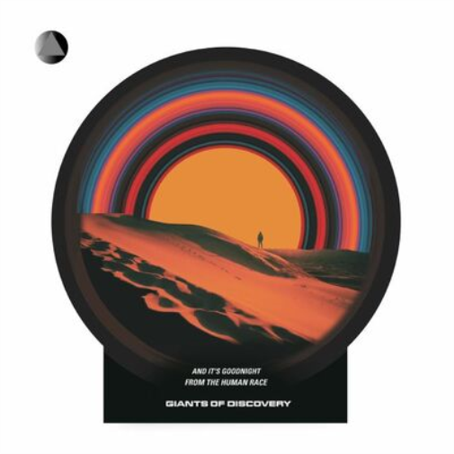 Giants of Discovery And It's Goodnight from the Human Race (Vinyl LP)