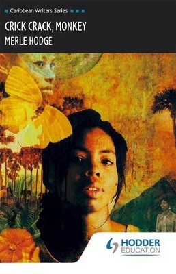 Merle Hodge Crick Crack Monkey (Caribbean Writers Series) (Taschenbuch)
