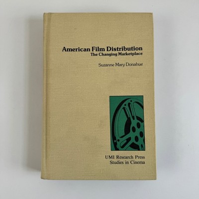 American Film Distribution Donahue 1987 Film Studies UMI Research Press