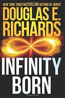 Infinity Born von Richards, Douglas E. | Buch | Zustand sehr gut