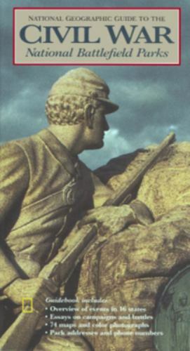 National Geographic Guide to Civil War National Battlefield Parks (1992, PB) - Picture 1 of 1