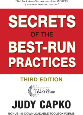 Secrets of the Best-Run Practices, 3rd Edition - Paperback By Judy Capko - GOOD