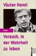 Versuch, in der Wahrheit zu leben  von Havel, Vaclav | Buch | Zustand gut