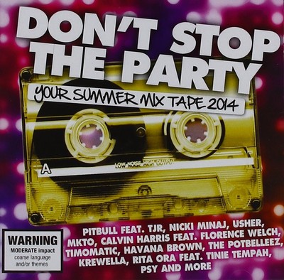 Various Artists Don't Stop The Party: Your Summer Mix Tape 2014 (CD) (US IMPORT)