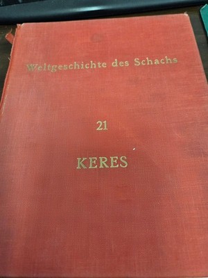 Weltgeschichte des Schachs 21 -Keres
