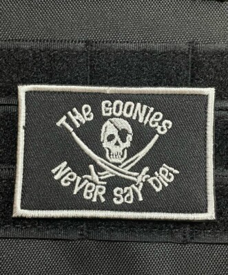 THE GOONIES Never Say Die Retro Vintage Oldies 80s Movie Hook Loop Morale Patch