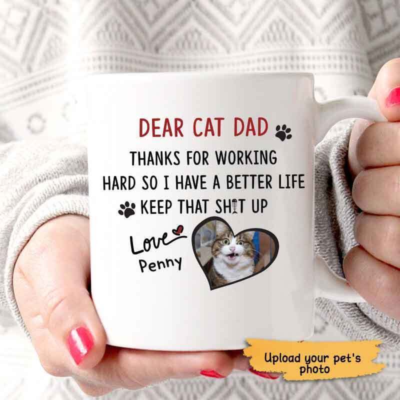 Thanks For Working Hard Cat Dad Photo Personalized Coffee Mug Love Gift Funny